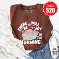 There Will Be Joy Sweatshirt - Heather Brown - 20 product image 1