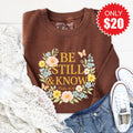 Be Still And Know Sweatshirt - Heather Brown - 20 product image 1
