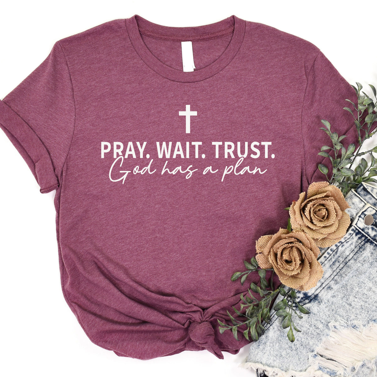 Pray, Wait and Trust Tee product image 1