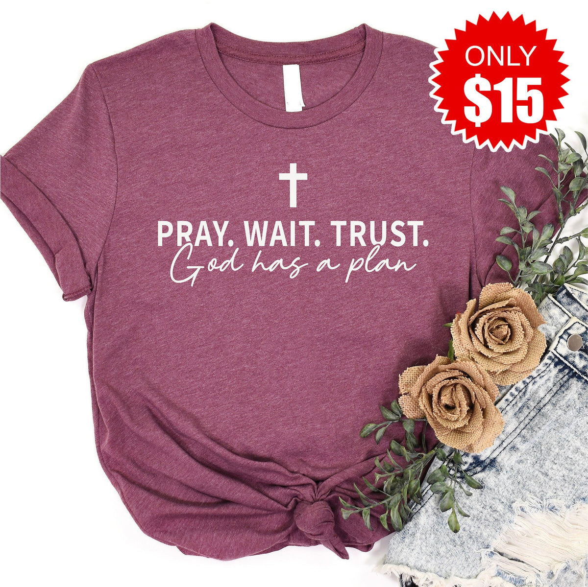 Pray, Wait and Trust Tee - Heather Burgundy - 15 product image 1