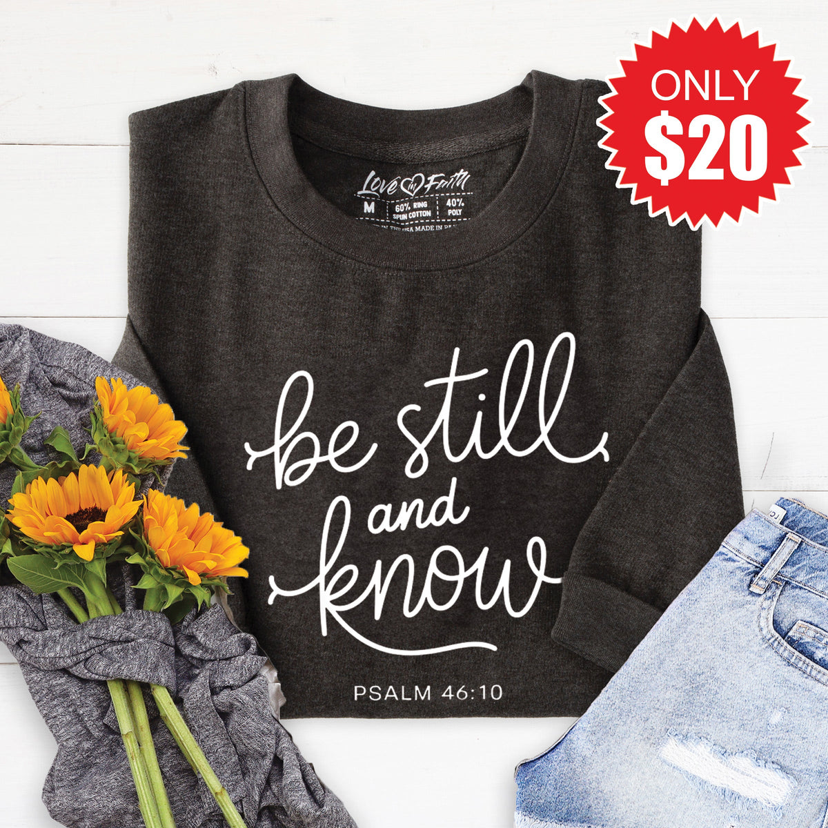 Be Still And Know Sweatshirt - Heather Charcoal - 20 product image 1