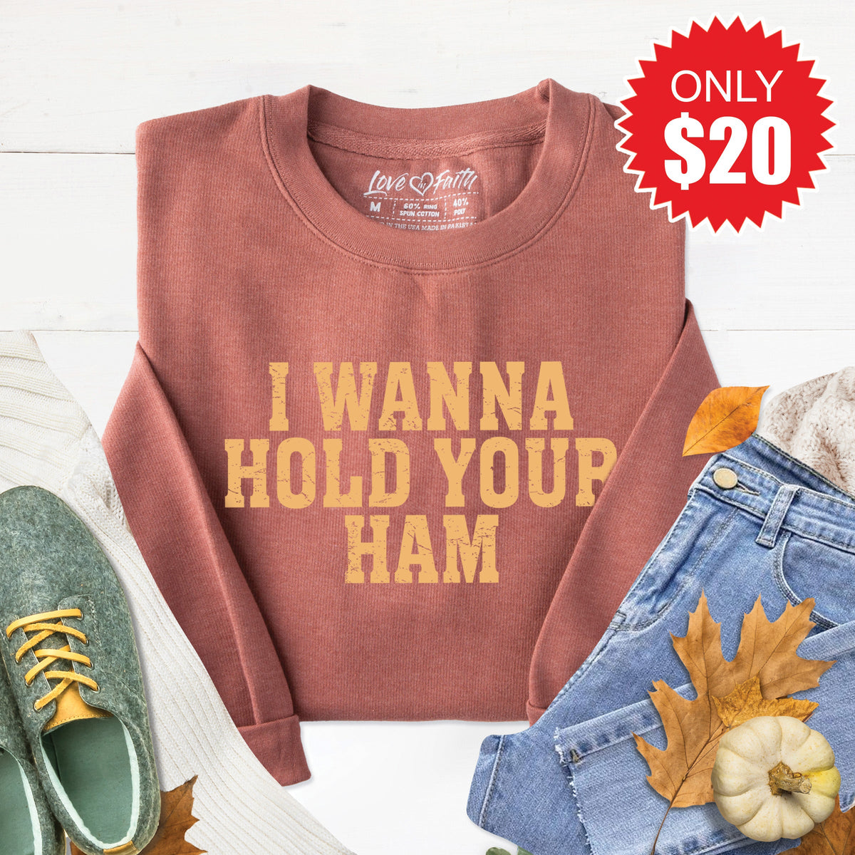 I Wanna Hold Your Ham Sweatshirt - Heather Chestnut - 20 product image 1