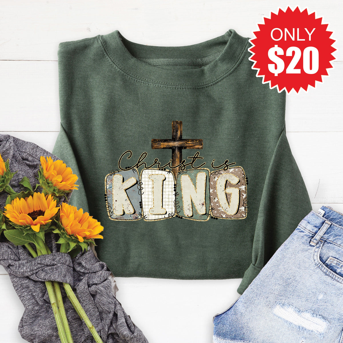 Christ Is King Sweatshirt - Heather Forest - 20 product image 1