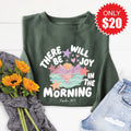 There Will Be Joy Sweatshirt - Heather Forest - 20 product image 1