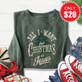 All I Want For Christmas Sweatshirt - Heather Forest - 20 product image 1