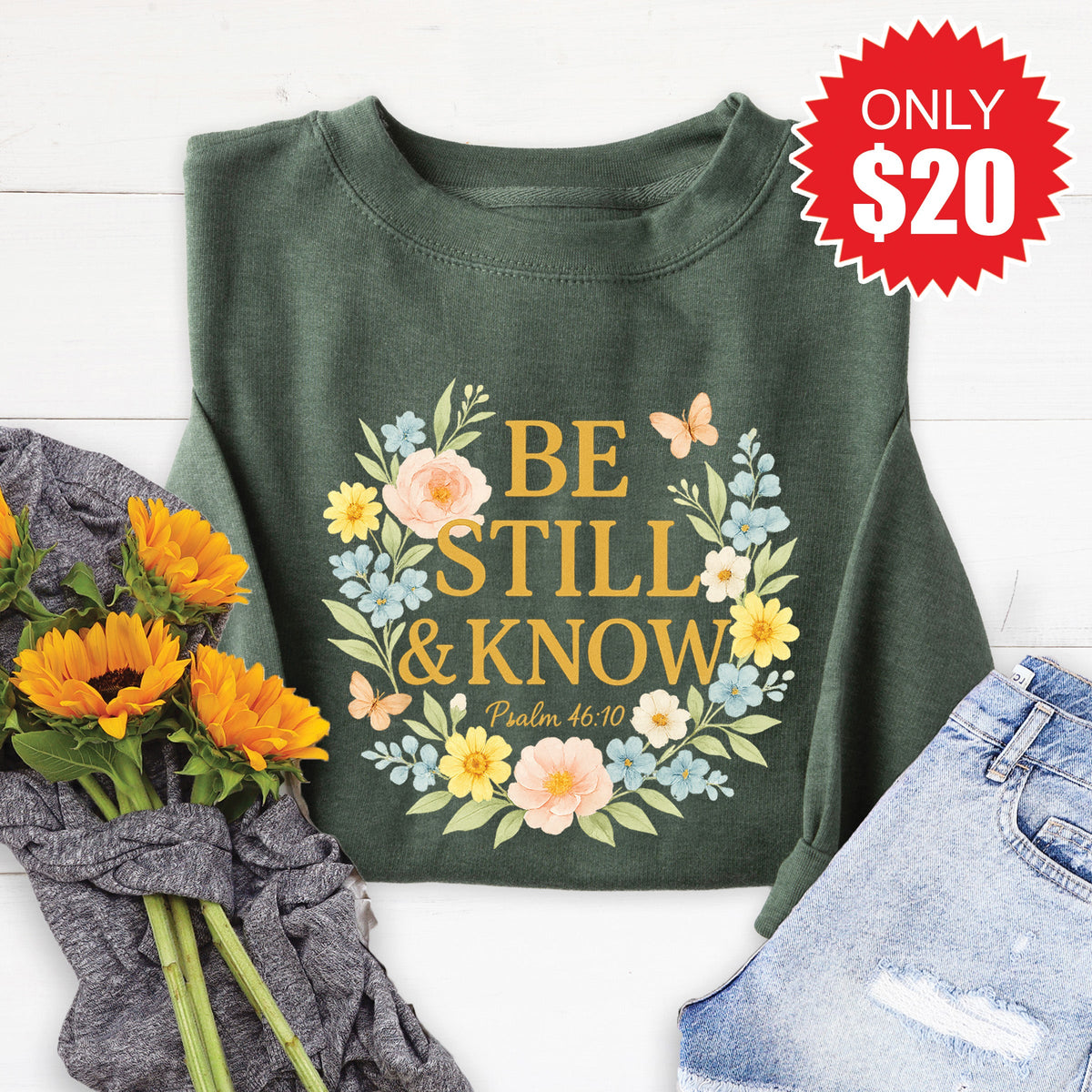 Be Still And Know Sweatshirt - Heather Forest - 20 product image 1