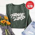 Praise The Lord Sweatshirt - Heather Forest - 20 product image 1