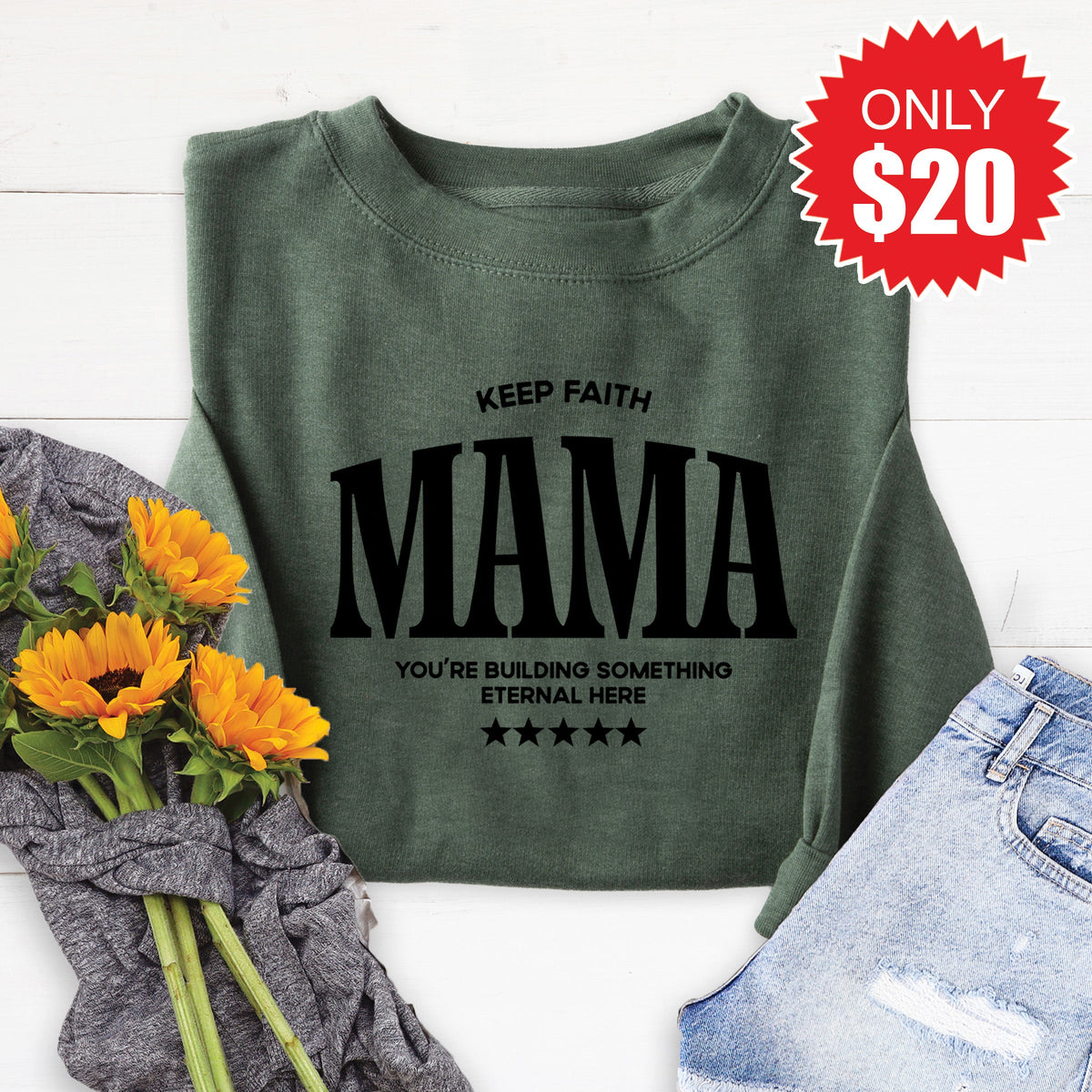 Keep Faith Mama Sweatshirt - Heather Forest - 20 product image 1