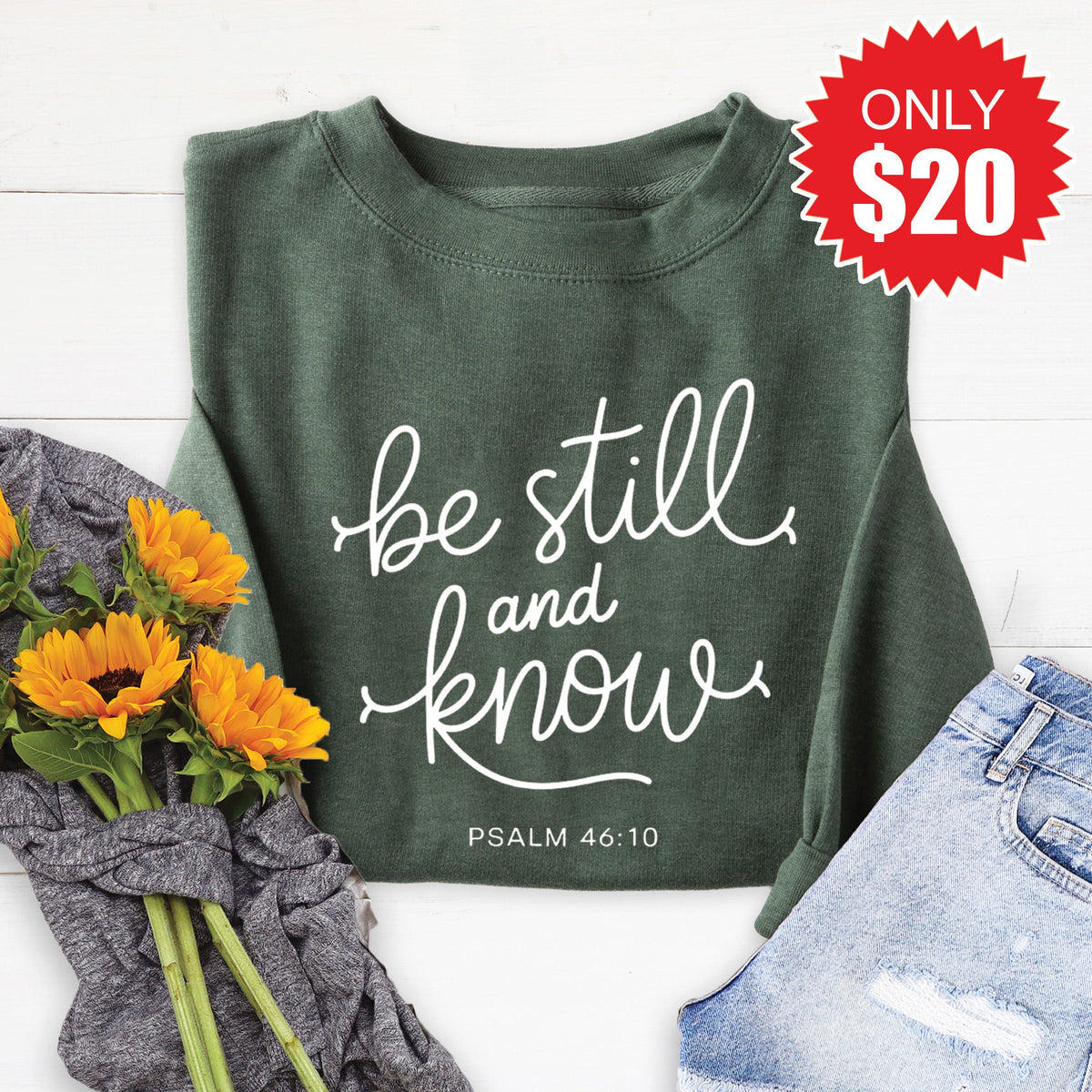 Be Still And Know Sweatshirt - Heather Forest - 20 product image 1