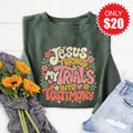 Trials Into Testimony Sweatshirt - Heather Forest - 20 product image 1