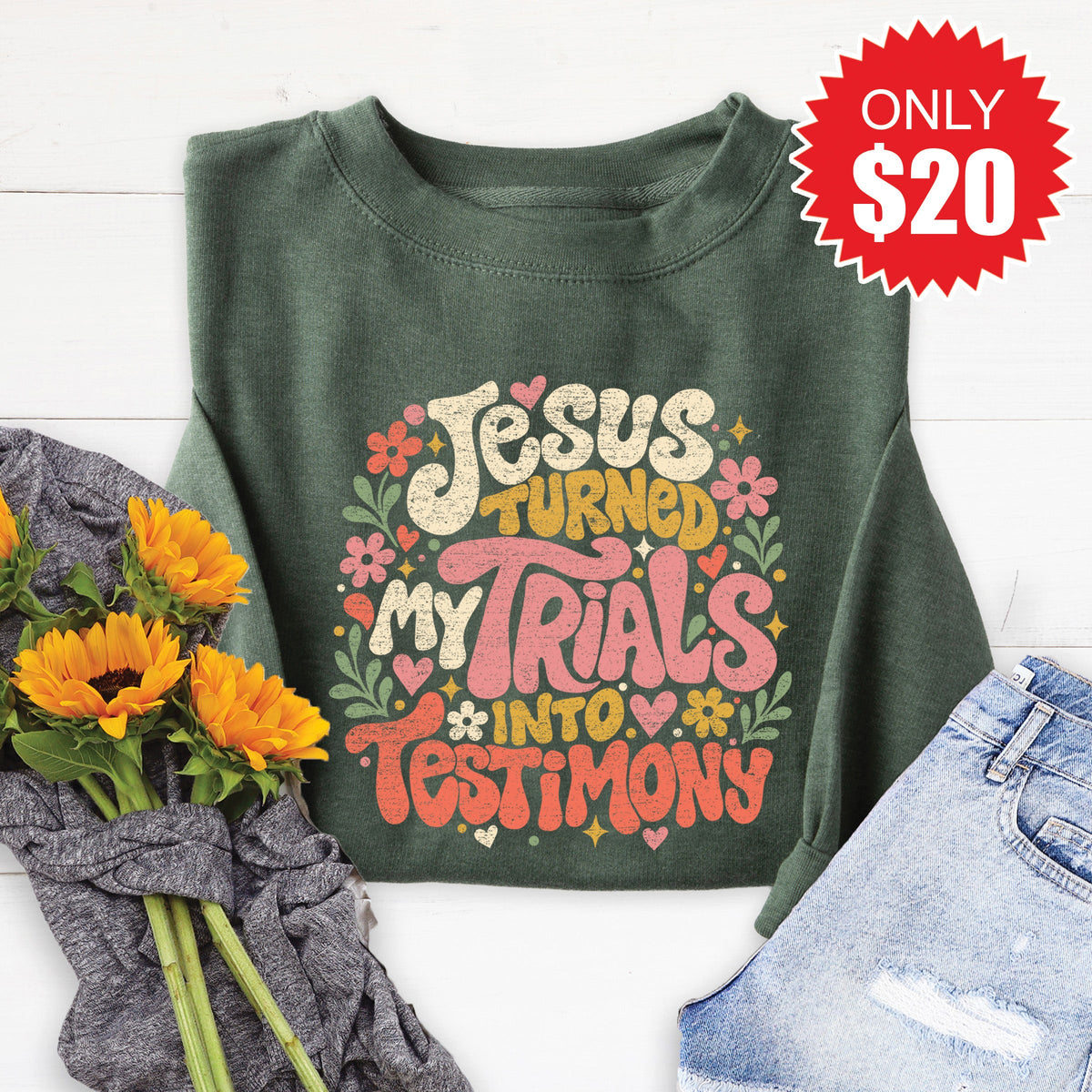 Trials Into Testimony Sweatshirt - Heather Forest - 20 product image 1