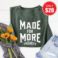 Made For More Sweatshirt - Heather Forest - 20 product image 1
