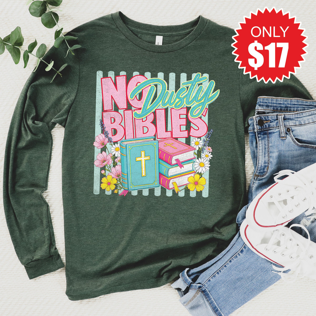 No Dusty Bibles Long Sleeve - Heather Forest - 17 product image 1