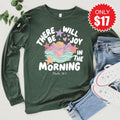 There Will Be Joy Long Sleeve - Heather Forest - 17 product image 1