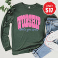 Worship While You Wait Long Sleeve - Heather Forest - 17 product image 1