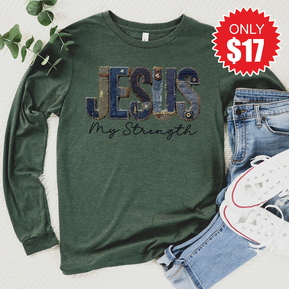 Jesus Is My Strength Long Sleeve - Heather Forest - 17 product image 1