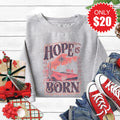 Hope Is Born Sweatshirt - Heather Grey - 20 product image 1