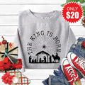 The King Is Born Sweatshirt - Heather Grey - 20 product image 1