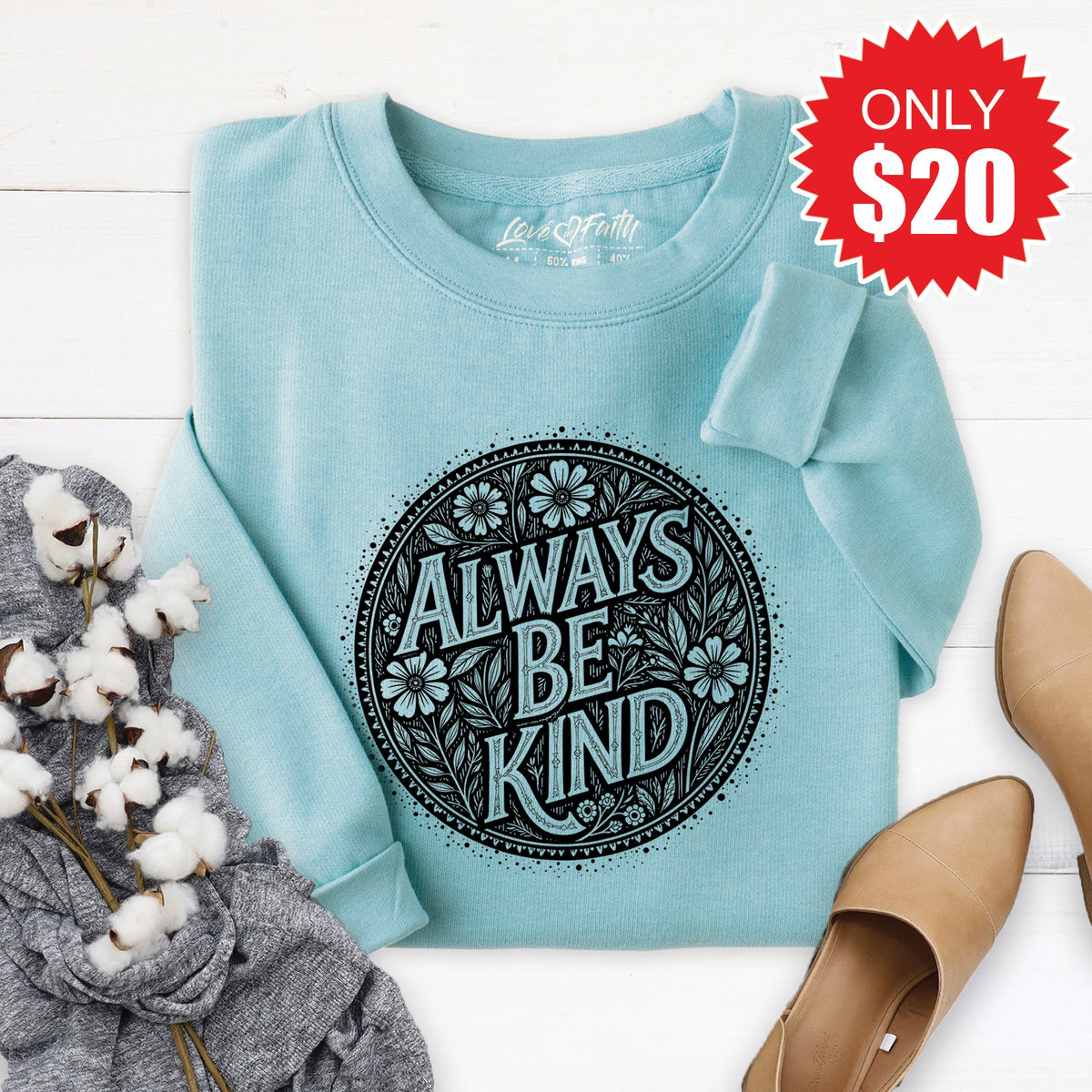 Always Be Kind Sweatshirt - Heather Lagoon - 20 product image 1