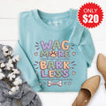 Wag More Bark Less Sweatshirt - Heather Lagoon - 20 product image 1