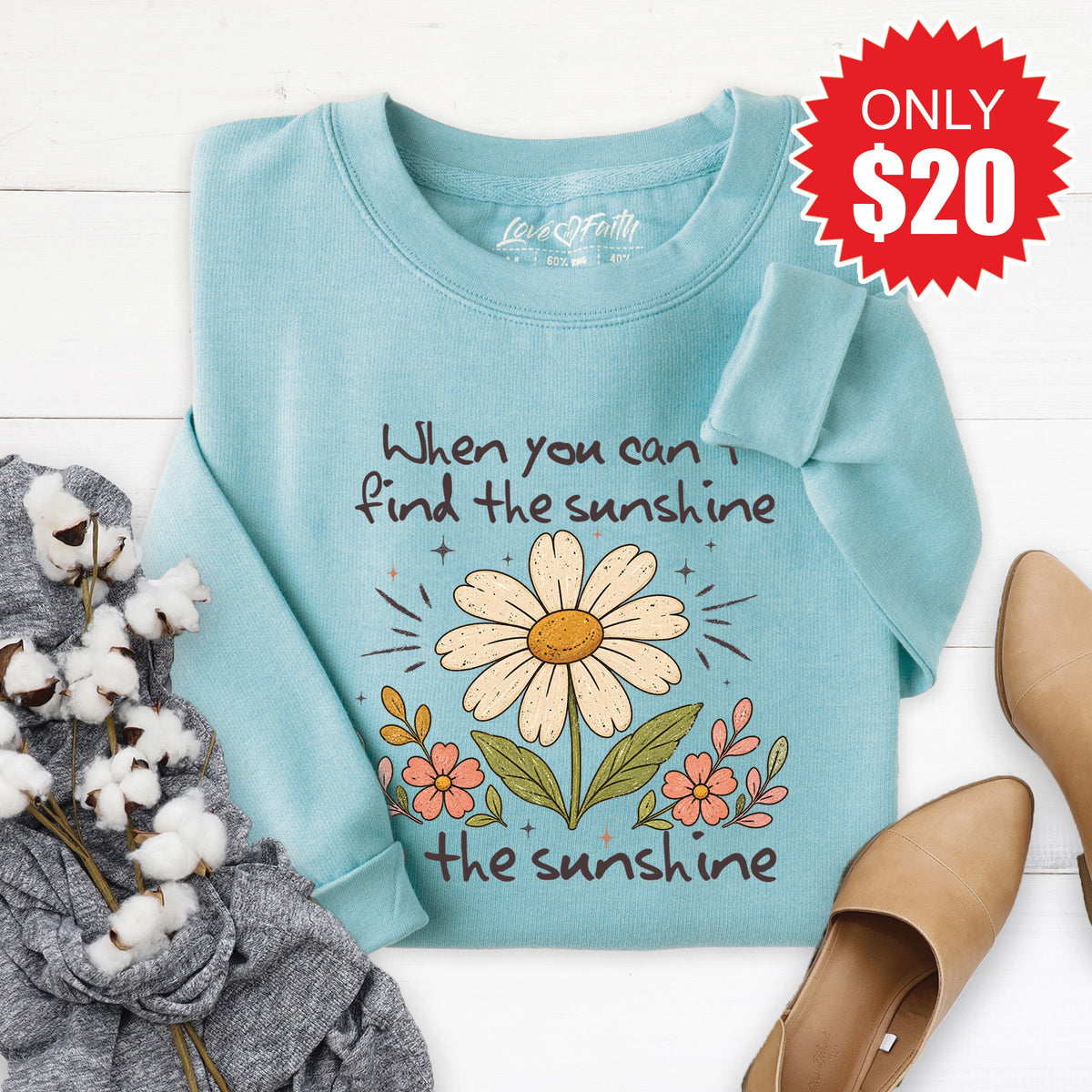 Be The Sunshine Sweatshirt - Heather Lagoon - 20 product image 1