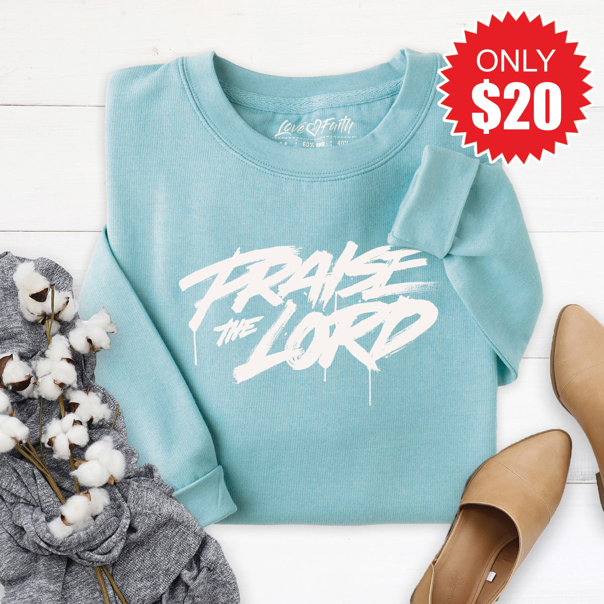 Praise The Lord Sweatshirt - Heather Lagoon - 20 product image 1