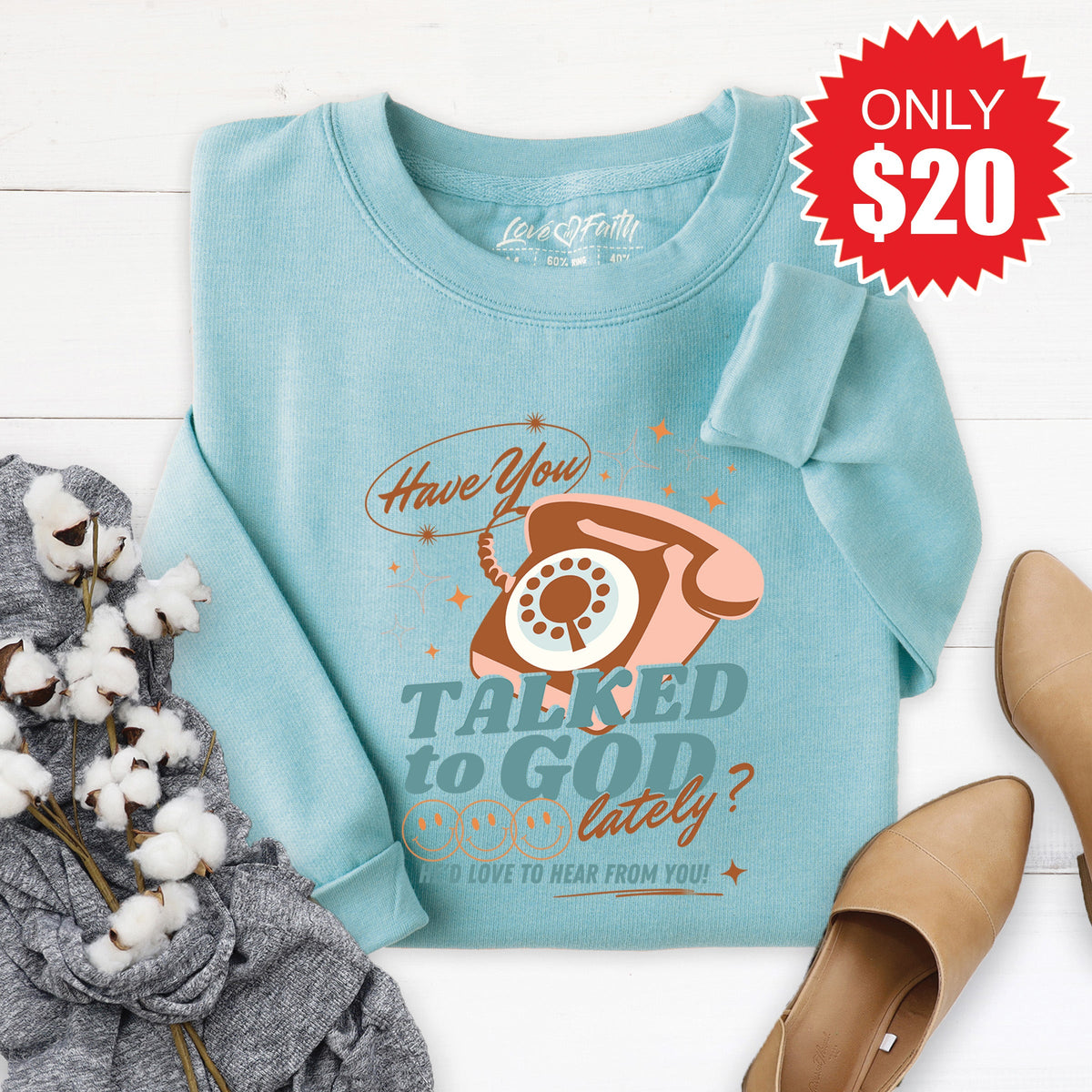 Talked To God Sweatshirt - Heather Lagoon - 20 product image 1