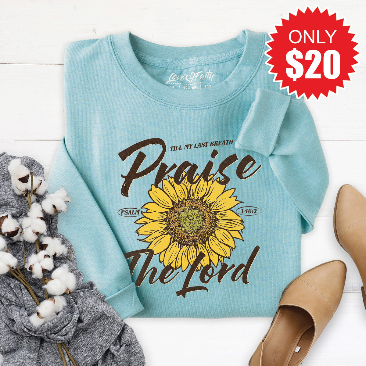 Praise The Lord Sweatshirt - Heather Lagoon - 20 product image 1
