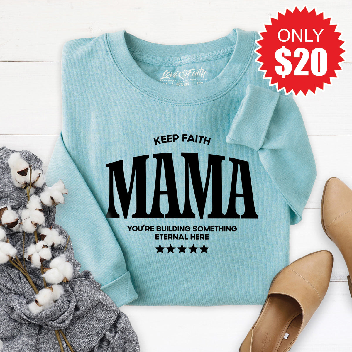 Keep Faith Mama Sweatshirt - Heather Lagoon - 20 product image 1