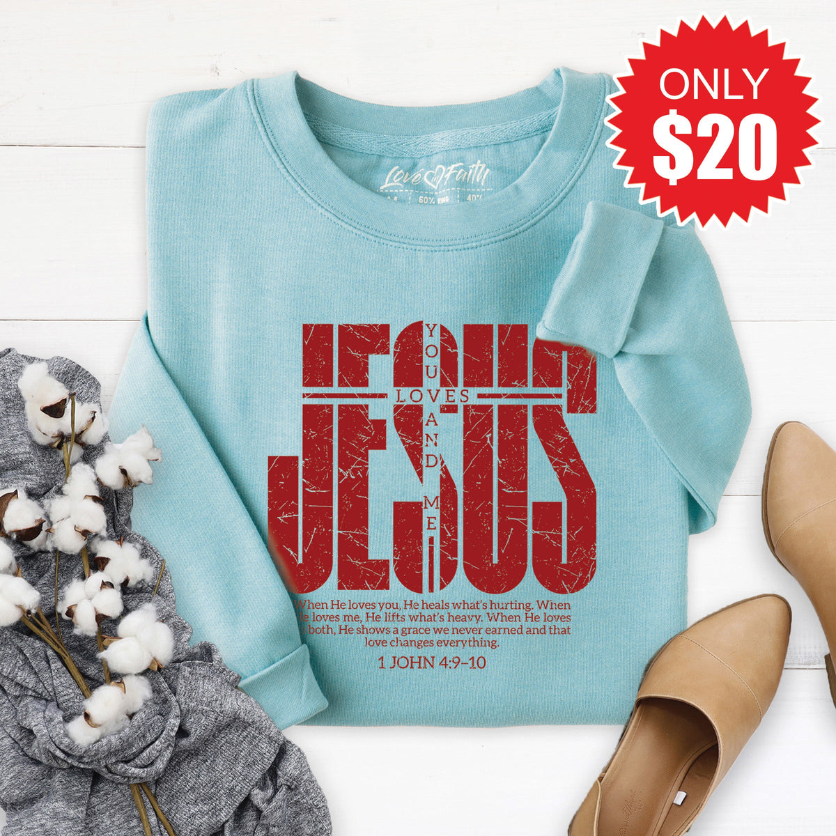 Jesus Loves You and Me Sweatshirt - Heather Lagoon - 20 product image 1