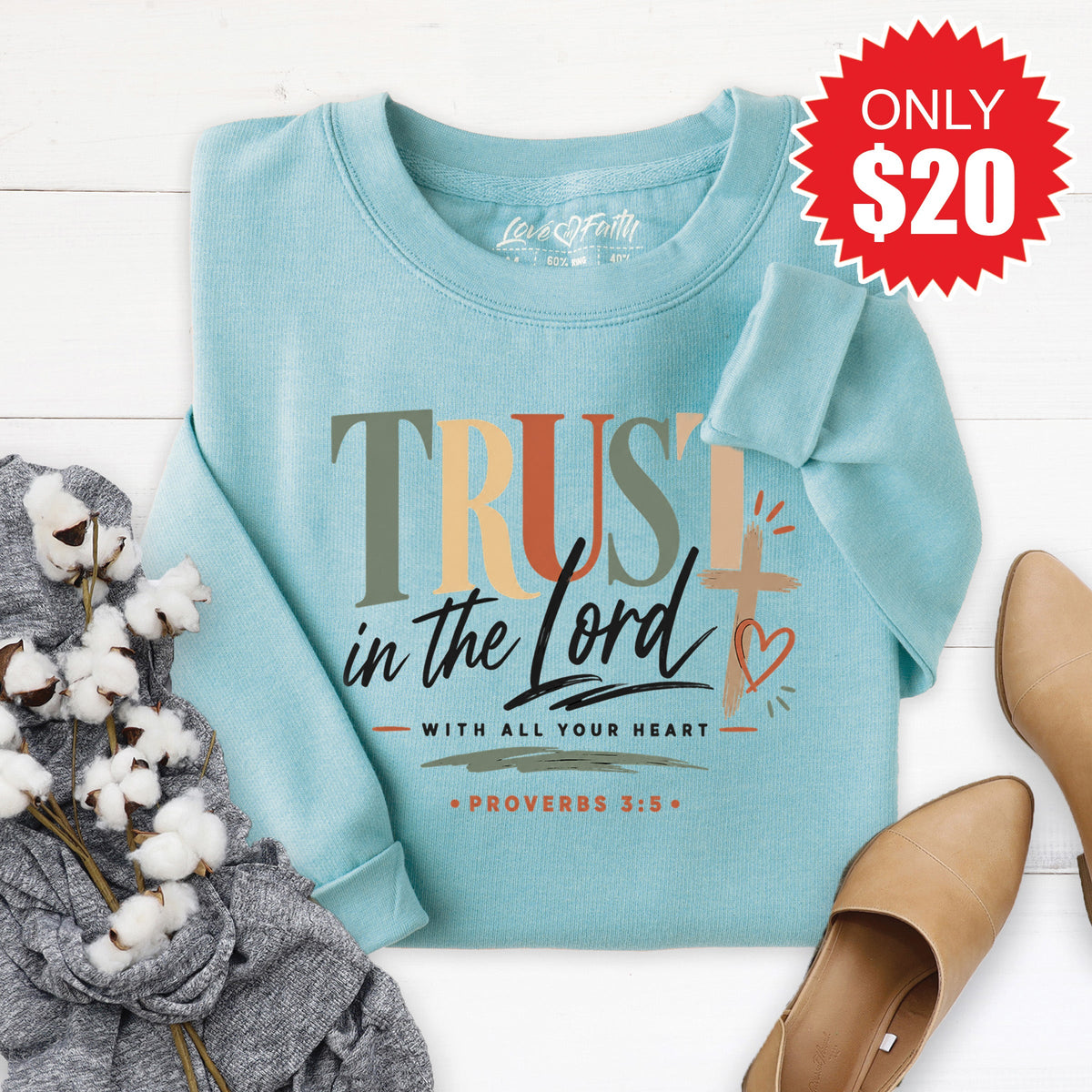 Trust In The Lord Sweatshirt - Heather Lagoon - 20 product image 1