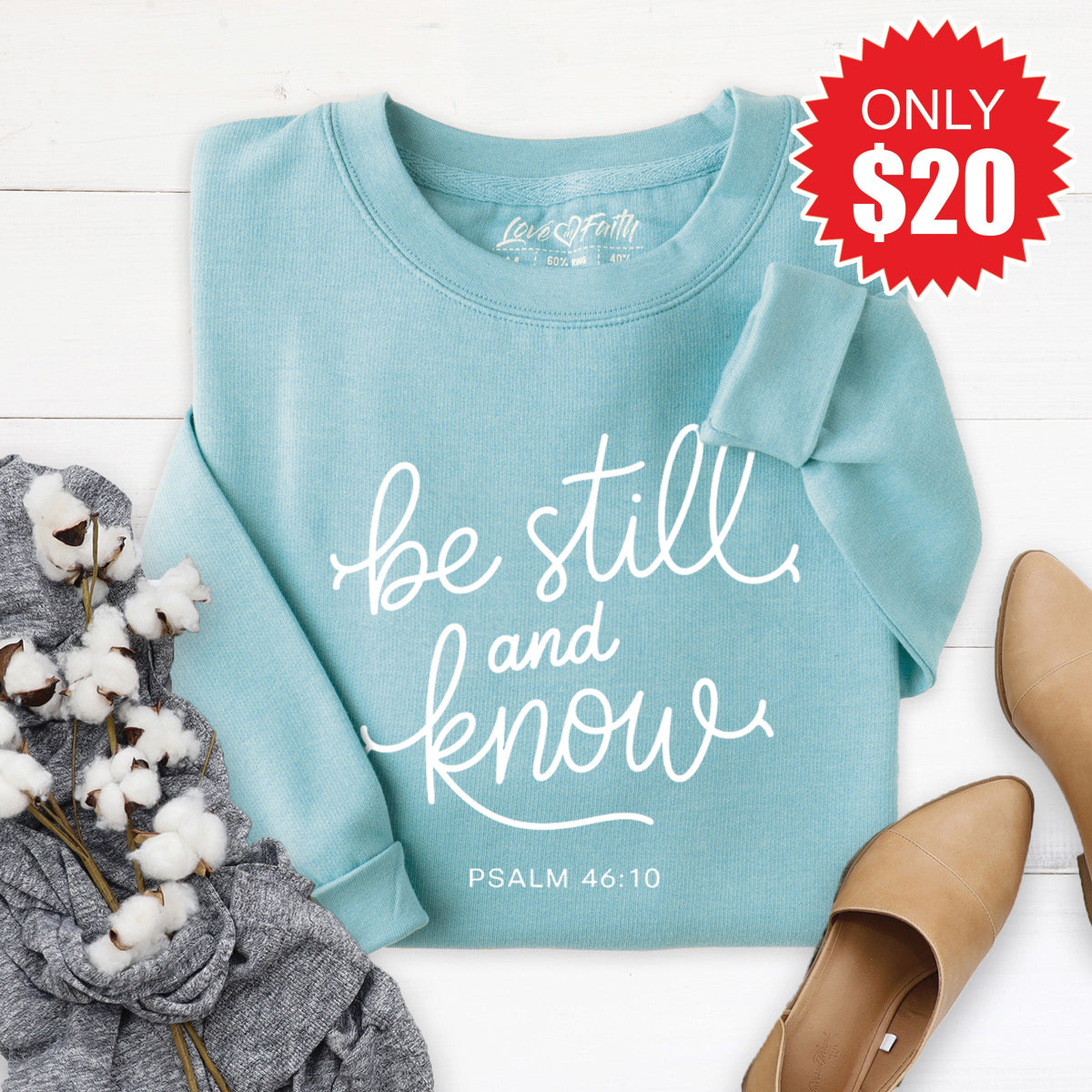 Be Still And Know Sweatshirt - Heather Lagoon - 20 product image 1