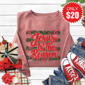 Jesus Is The Reason Sweatshirt - Heather Mauve - 20 product image 1