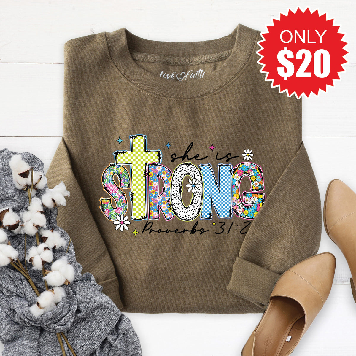 She Is Strong Sweatshirt - Heather Olive - 20 product image 1