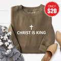 Christ Is King Sweatshirt - Heather Olive - 20 product image 1