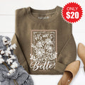 His Way Is Better Sweatshirt - Heather Olive - 20 product image 1