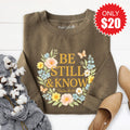 Be Still And Know Sweatshirt - Heather Olive - 20 product image 1