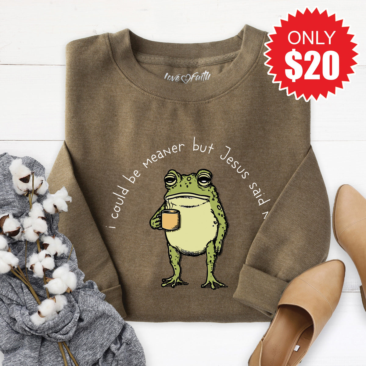 Jesus Said No Sweatshirt - Heather Olive - 20 product image 1