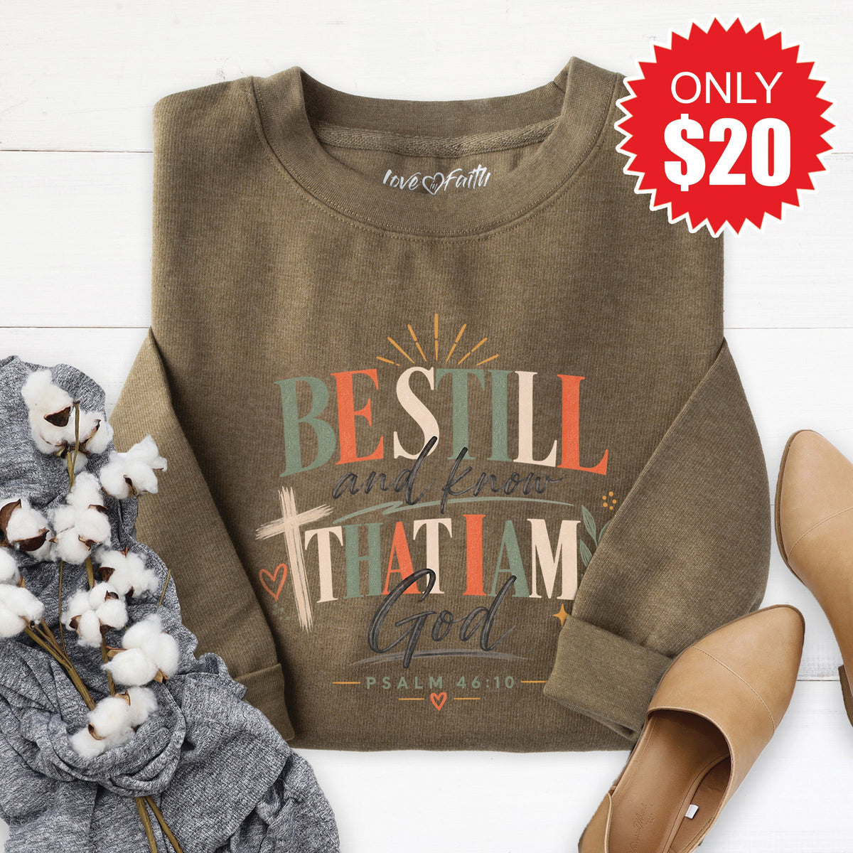 Be Still and Know Sweatshirt - Heather Olive - 20 product image 1
