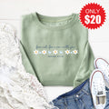 Fear Not Sweatshirt - Heather Sage - 20 product image 1