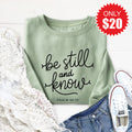 Be Still And Know Sweatshirt - Heather Sage - 20 product image 1