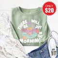 There Will Be Joy Sweatshirt - Heather Sage - 20 product image 1