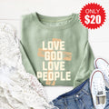 Love God Sweatshirt - Heather Sage - 20 product image 1