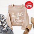 Be Still And Know Sweatshirt - Heather Sand - 20 product image 1