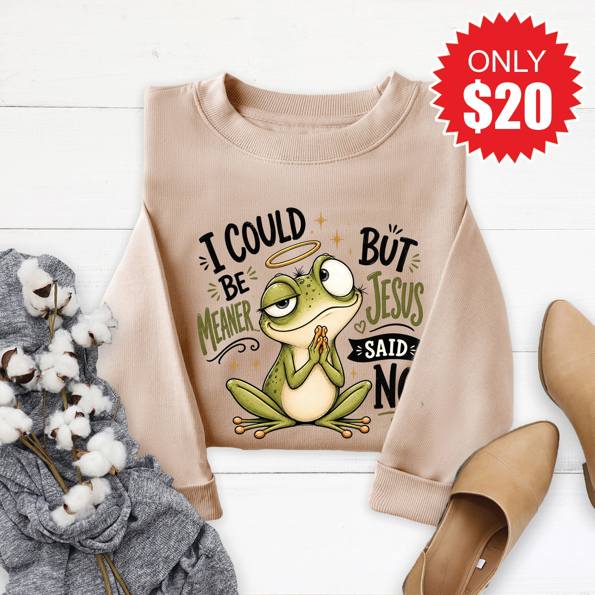 Jesus Said No Sweatshirt - Heather Sand - 20 product image 1