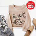 Be Still And Know Sweatshirt - Heather Sand - 20 product image 1