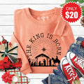 The King Is Born Sweatshirt - Heather Terracotta - 20 product image 1