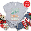 Hope Is Born Tee - Heather Grey - 15 product image 1