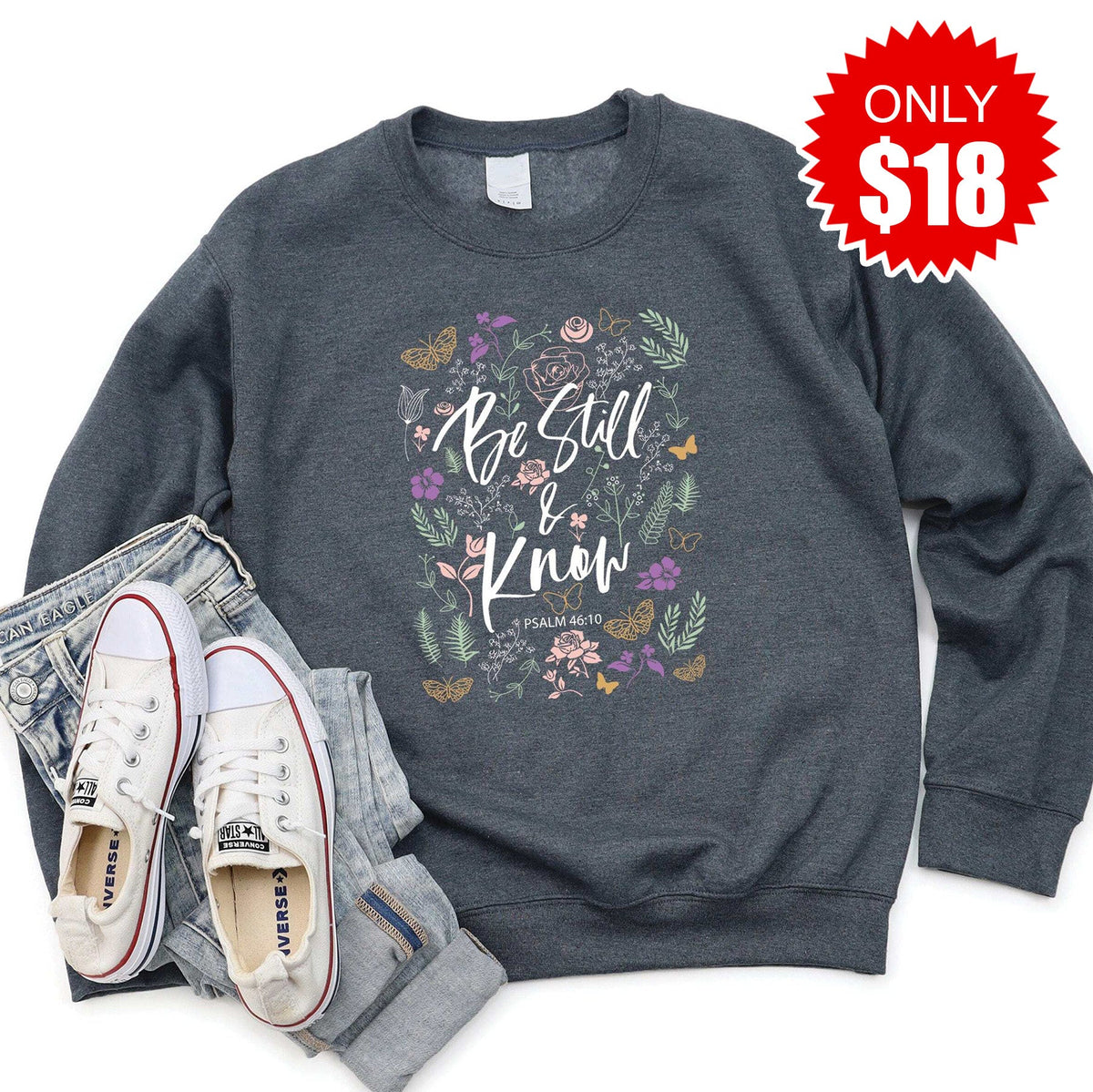 Be Still Sweatshirt - Heather Charcoal - 18 product image 1