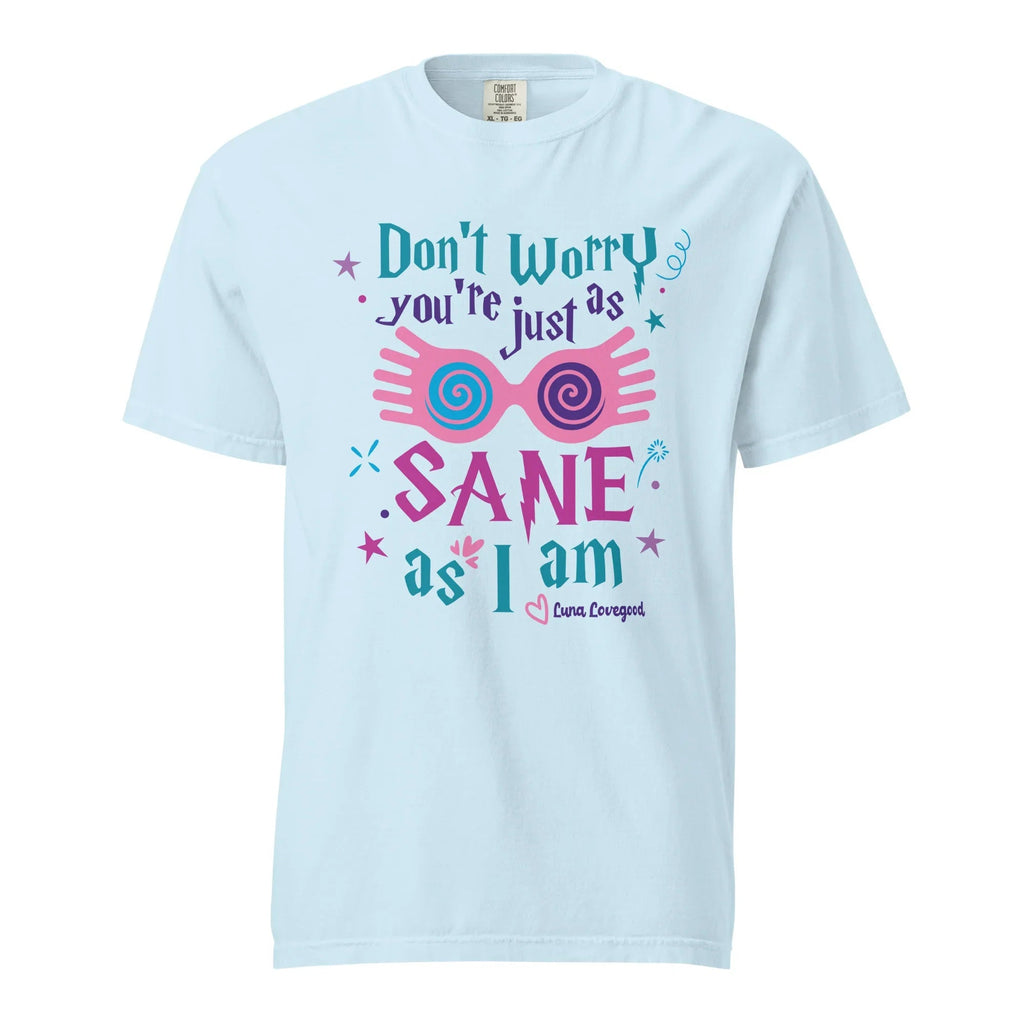 Luna Inspired Shirt | You’re Just As Sane As I Am Tee product image 9
